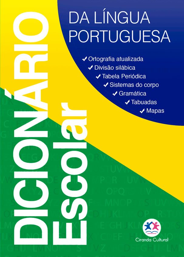 Dicionário Escolar Ciranda Cultural/Reprodução
