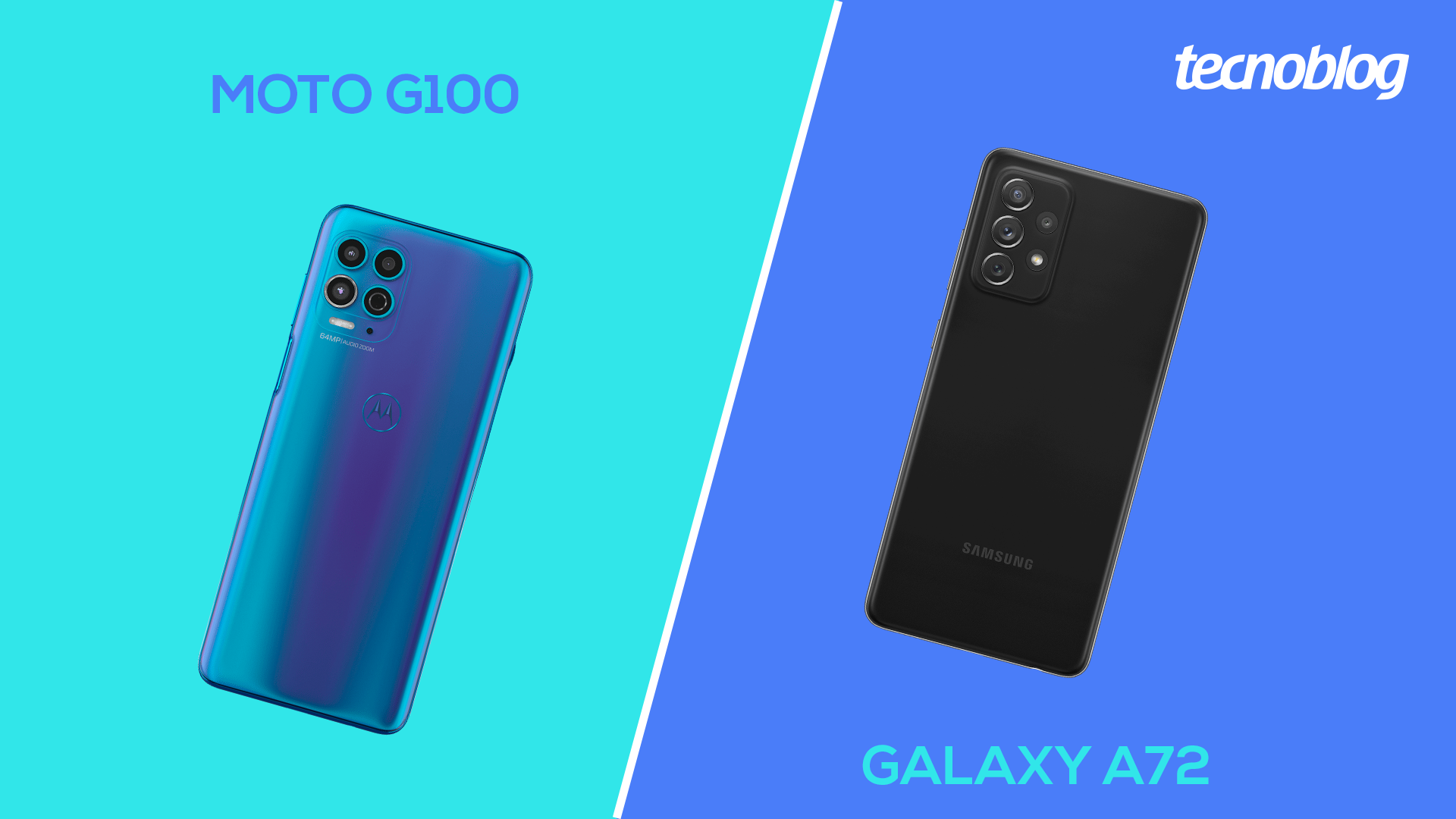 Comparativo: Moto G100 ou Galaxy A72; qual comprar? | Celular
