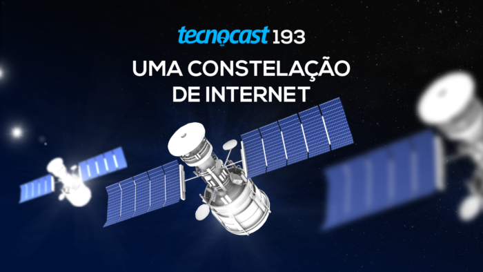 Tecnocast 193 – Uma constelação de <a href='https://meuspy.com/tag/Espione-tudo-que-e-acessado-na-internet'>internet</a> (Imagem: Vitor Pádua / Tecnoblog)