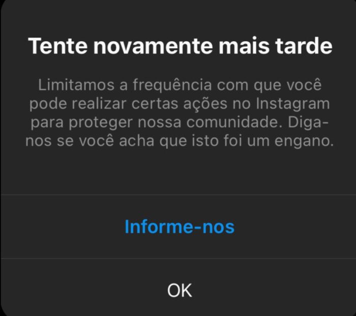Instagram fora do ar: mensagem de erro diz que app está limitando ações (Imagem: Reprodução)